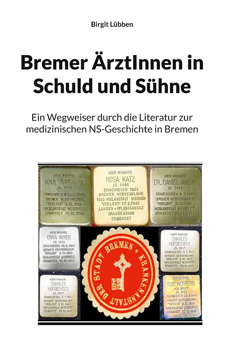 Bremer ÄrztInnen in Schuld und Sühne