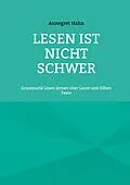 E-Book (epub) Lesen ist nicht schwer von Annegret Hahn
