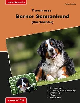 E-Book (epub) Traumrasse Berner Sennenhund von Dieter Engels