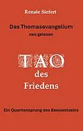 E-Book (epub) Das Thomasevangelium - neu gelesen von Renate Siefert