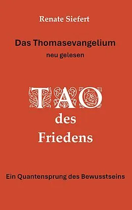 E-Book (epub) Das Thomasevangelium - neu gelesen von Renate Siefert