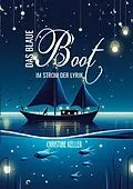 E-Book (epub) Das blaue Boot im Strom der Lyrik von Christine Keller