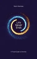 E-Book (epub) Life Never Ends von Mario Mantese