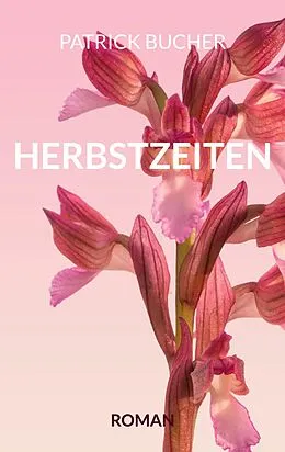 E-Book (epub) Herbstzeiten von Patrick Bucher