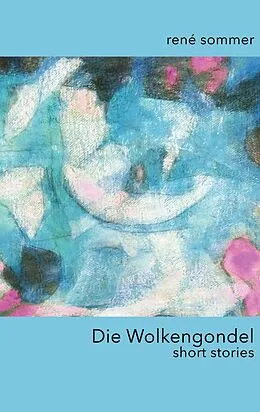 E-Book (epub) Die Wolkengondel von René Sommer