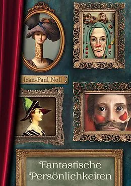 E-Book (epub) Fantastische Persönlichkeiten von Jean-Paul Noll