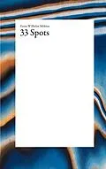 E-Book (epub) 33 Spots von Ernst Wilhelm Möbius