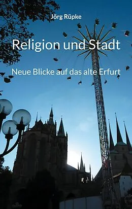 E-Book (epub) Religion und Stadt von Jörg Rüpke