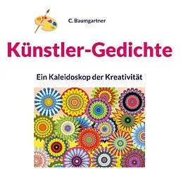 E-Book (epub) Künstler-Gedichte von C. Baumgartner