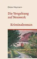 E-Book (epub) Die Vergeltung auf Neuwerk von Dieter Heymann