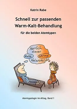 E-Book (epub) Schnell zur passenden Warm-Kalt-Behandlung von Katrin Rabe