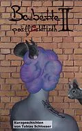 E-Book (epub) Babette postfaktisch II von Tobias Schlosser