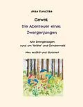 E-Book (epub) Gewek Die Abenteuer eines Zwergenjungen von Anke Runschke
