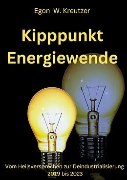 E-Book (epub) Kipppunkt Energiewende von Egon W. Kreutzer