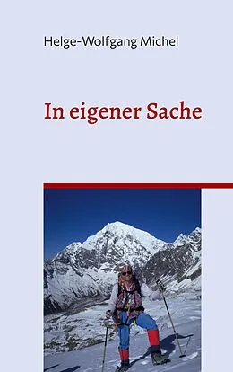 E-Book (epub) In eigener Sache von Helge-Wolfgang Michel