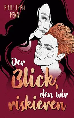 E-Book (epub) Der Blick, den wir riskieren von Phillippa Penn