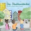 E-Book (pdf) Die Stadtentdeckerbande von Emilia Huber, Johanna Müller