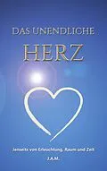 E-Book (epub) Das unendliche Herz von Jill A. Möbius