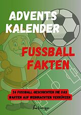 E-Book (epub) Adventskalender Fußball Fakten von Tim Vieregge