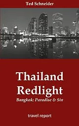 E-Book (epub) Thailand Redlight von Ted Schneider