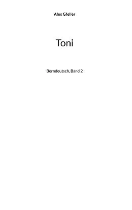 E-Book (epub) Toni von Alex Gfeller
