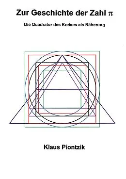 E-Book (pdf) Zur Geschichte der Zahl PI von Klaus Piontzik