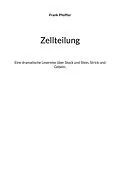 E-Book (epub) Zellteilung von Frank Pfeiffer