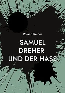 E-Book (epub) Samuel Dreher von Roland Reiner