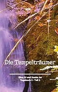E-Book (epub) Die Tempelträumer von Suidinier von Manuela Ina Kirchberger (MIK)
