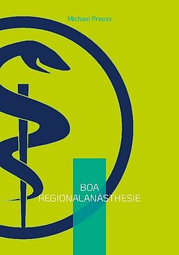 Kartonierter Einband BOA Regionalanästhesie von Michael Preuss