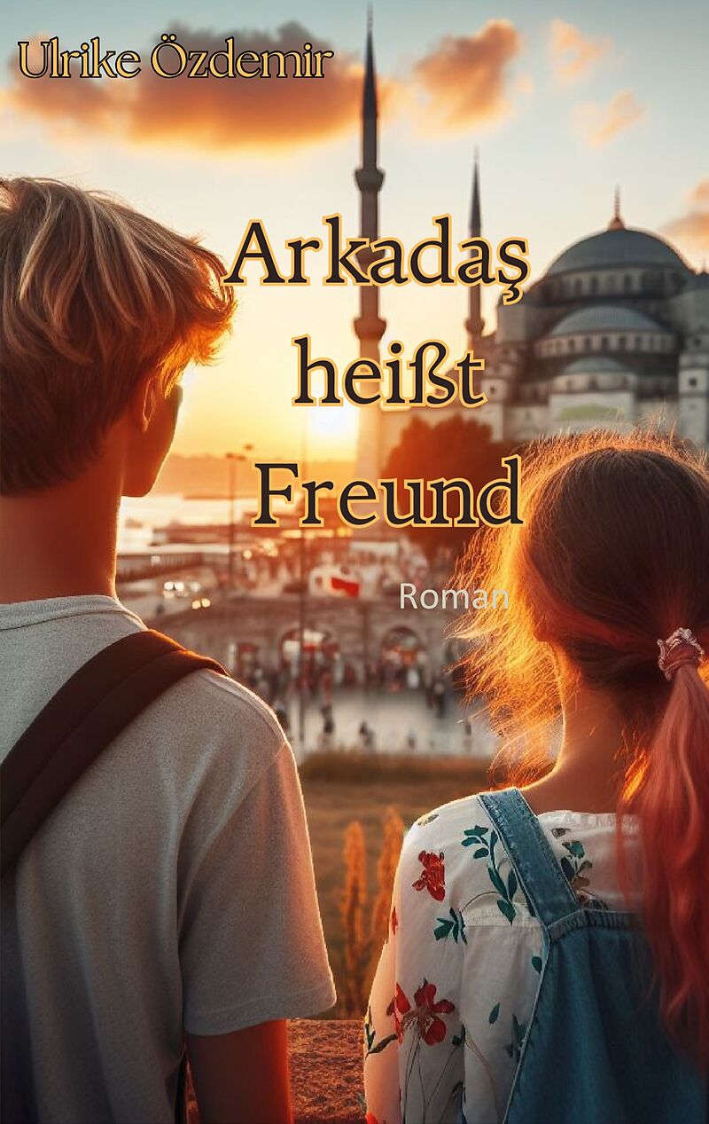Arkadas heißt Freund