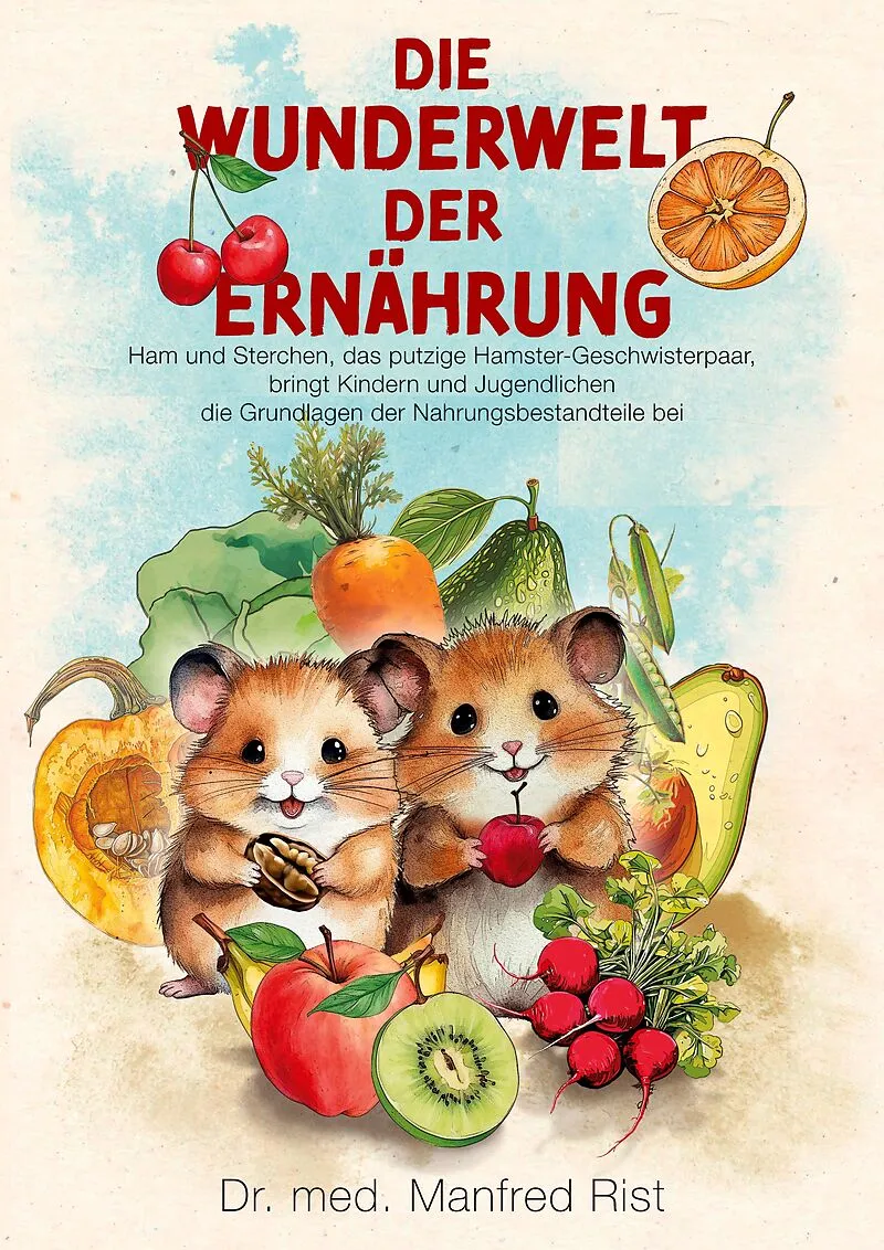 Die Wunderwelt der Ernährung
