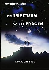 Kartonierter Einband Ein Universum voller Fragen von Dietrich Volkmer