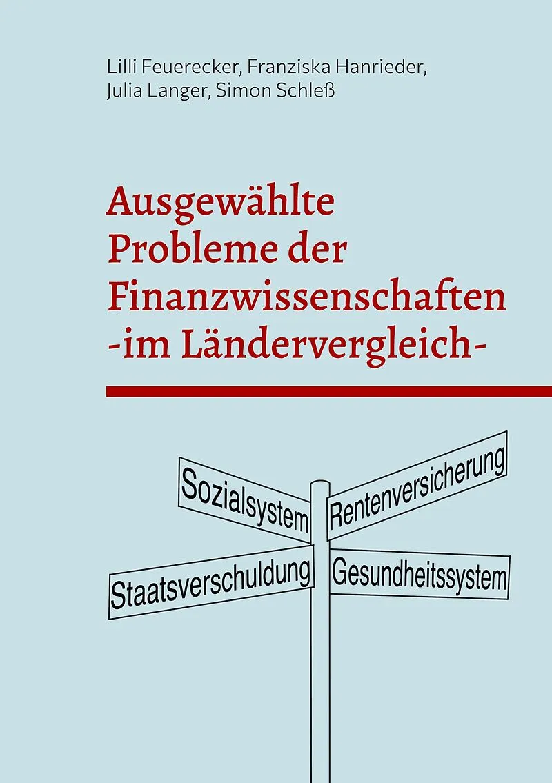 Ausgewählte Probleme der Finanzwissenschaften im Ländervergleich