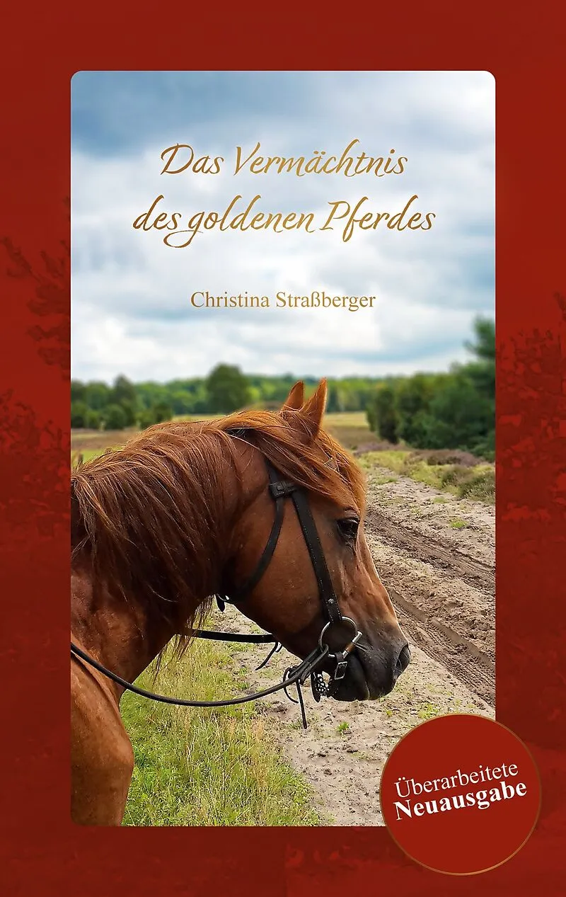 Das Vermächtnis des goldenen Pferdes