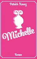 E-Book (epub) Michelle von Patrick Karez