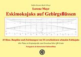 E-Book (pdf) Eskimokajaks auf Gebirgsflüssen von Lorenz Mayr