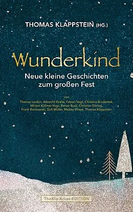 E-Book (epub) WUNDERKIND von Christina Brudereck, Thomas Lardon, Albrecht Gralle