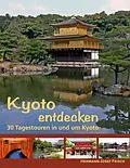 E-Book (epub) Kyoto entdecken von Hermann-Josef Frisch