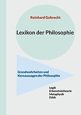 E-Book (epub) Lexikon der Philosophie von Reinhard Gobrecht
