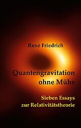 E-Book (pdf) Quantengravitation ohne Mühe von René Friedrich