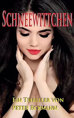 E-Book (epub) Schneewittchen von Peter Eckmann