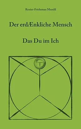 E-Book (epub) Der erdenkliche Mensch von Renier-Fréduman Mundil