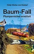 E-Book (epub) Baum-Fall von Heike Eberius-Von Hammel