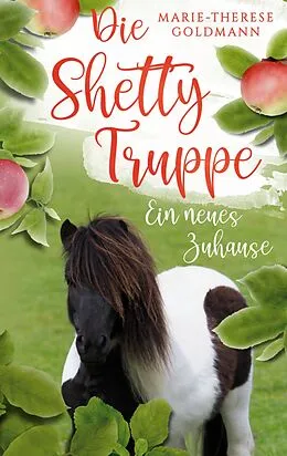 E-Book (epub) Die Shettytruppe von Marie-Therese Goldmann