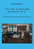 E-Book (epub) Auch wenn es nüscht gab, geschmeckt hat es. von Martina Schoeneich