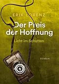 E-Book (epub) Der Preis der Hoffnung, Teil 3 (Taschenbuch-Ausgabe) von Erik Lorenz