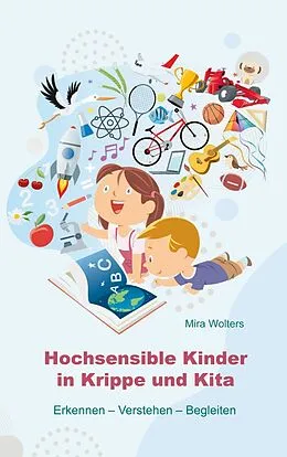 E-Book (pdf) Hochsensible Kinder in Krippe und Kita von Mira Wolters