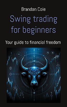 Couverture cartonnée Swing trading for beginners de Brandon Cole