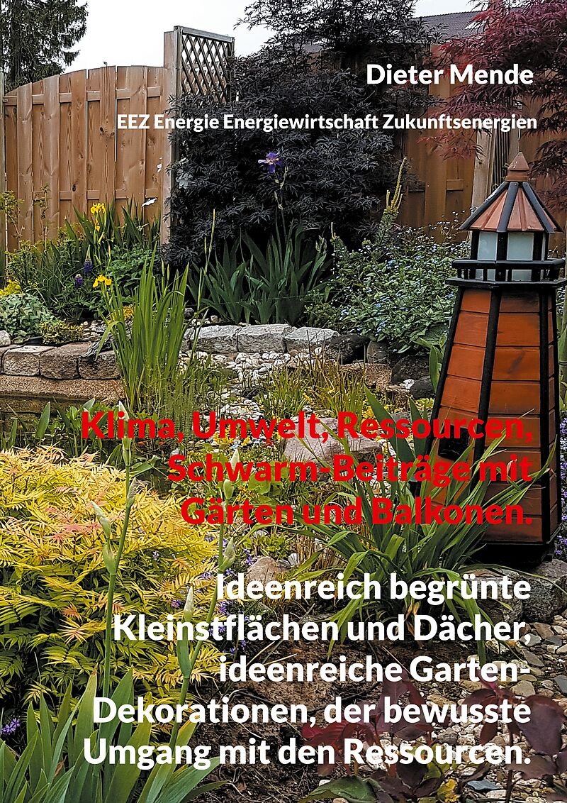 Klima, Umwelt, Ressourcen, Schwarm-Beiträge mit Gärten und Balkonen.